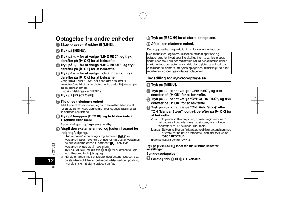 Optagelse fra andre enheder | Panasonic RRXS420E User Manual | Page 68 / 226