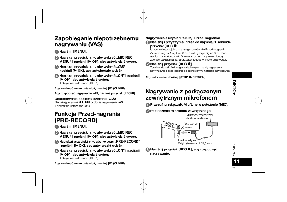 Zapobieganie niepotrzebnemu nagrywaniu (vas), Funkcja przed-nagrania (pre-record), Nagrywanie z pod³¹czonym zewnêtrznym mikrofonem | Panasonic RRXS420E User Manual | Page 95 / 226