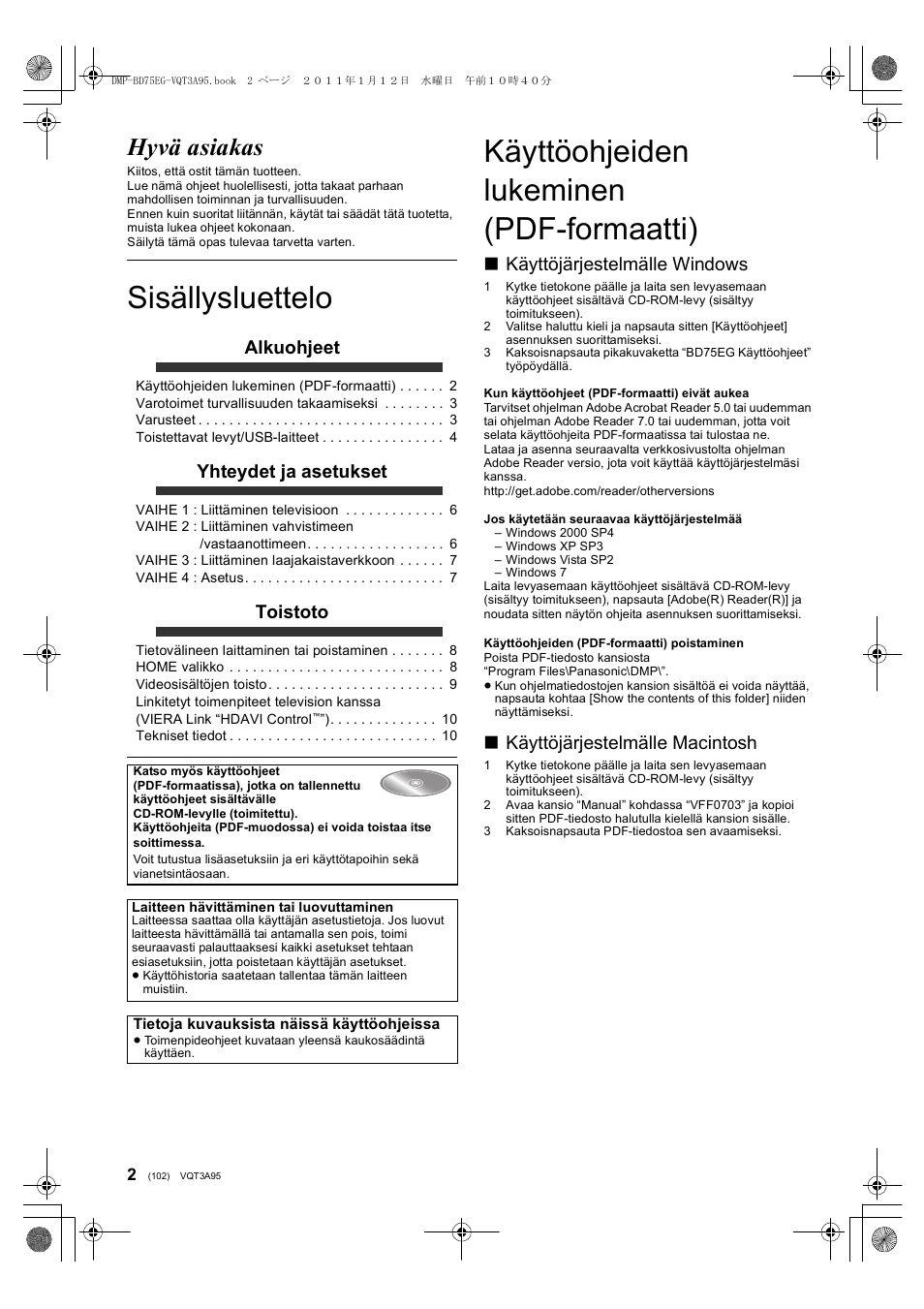 Sisällysluettelo, Käyttöohjeiden lukeminen (pdf-formaatti), Hyvä asiakas | Alkuohjeet, Yhteydet ja asetukset, Toistoto, Käyttöjärjestelmälle windows, Käyttöjärjestelmälle macintosh | Panasonic DMPBD75EG User Manual | Page 102 / 112
