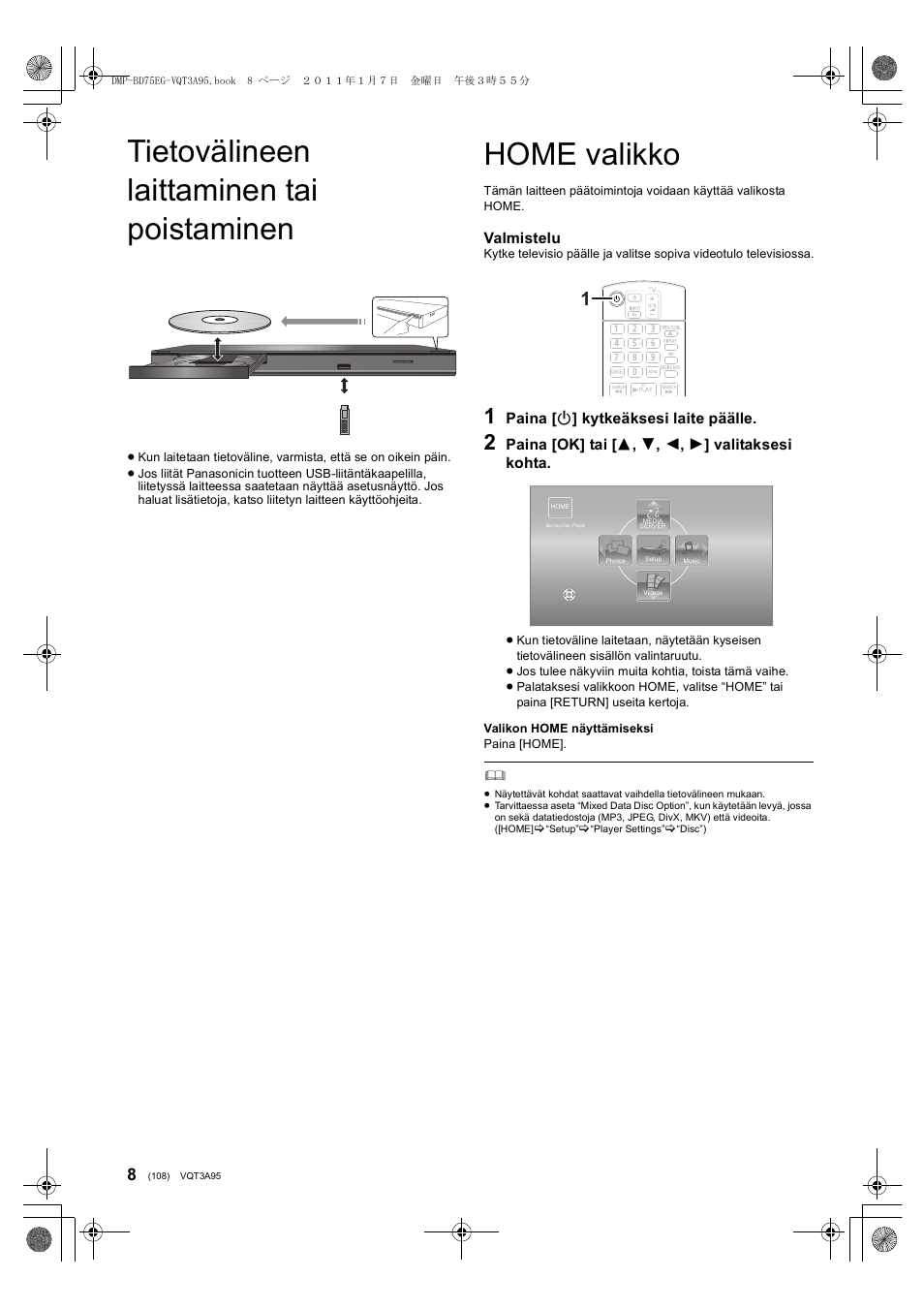 Tietovälineen laittaminen tai poistaminen, Home valikko | Panasonic DMPBD75EG User Manual | Page 108 / 112