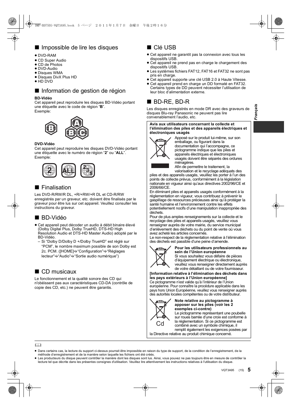 Impossible de lire les disques, Information de gestion de région, Finalisation | Bd-vidéo, Cd musicaux, Clé usb, Bd-re, bd-r | Panasonic DMPBD75EG User Manual | Page 15 / 112