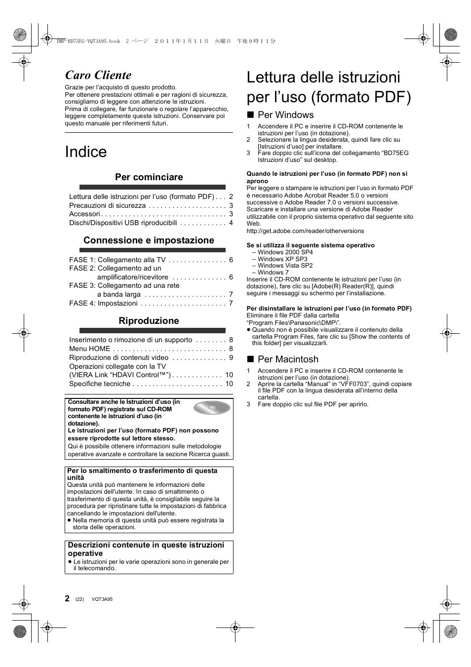 Indice, Lettura delle istruzioni per l’uso (formato pdf), Caro cliente | Per cominciare, Connessione e impostazione, Riproduzione, Per windows, Per macintosh | Panasonic DMPBD75EG User Manual | Page 22 / 112