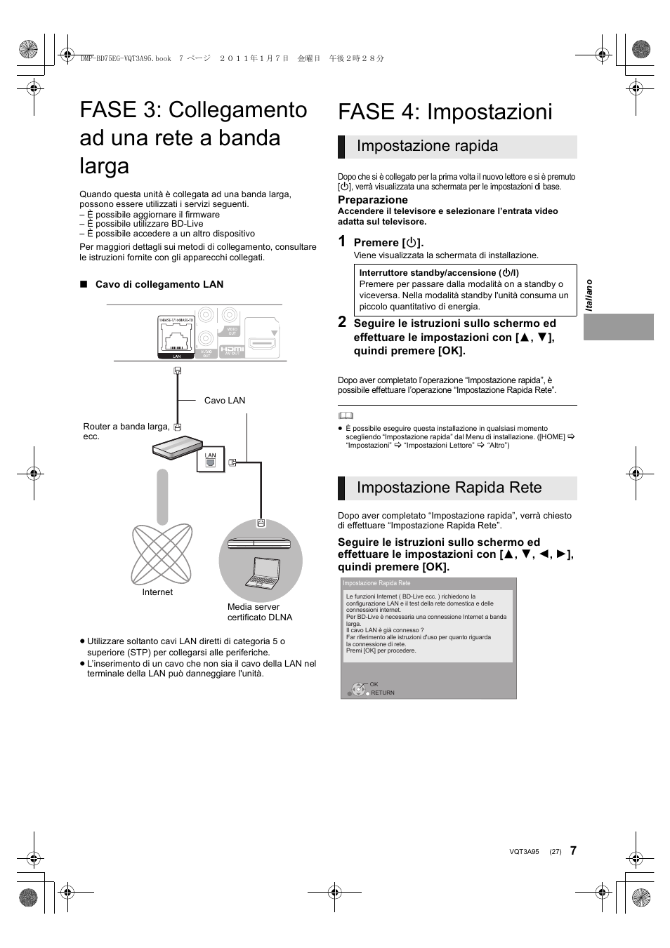 Fase 3: collegamento ad una rete a banda larga, Fase 4: impostazioni, Impostazione rapida | Impostazione rapida rete | Panasonic DMPBD75EG User Manual | Page 27 / 112