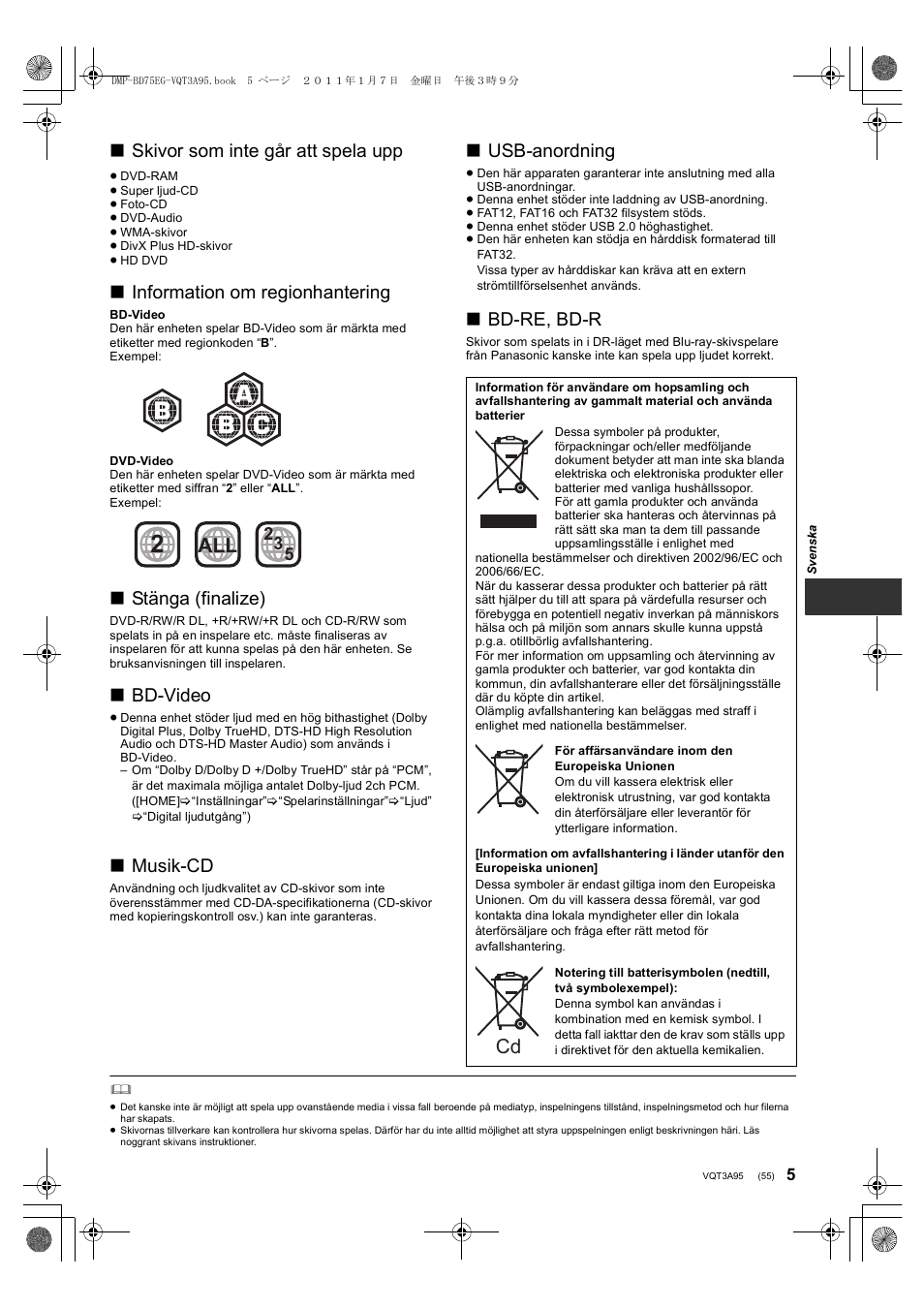 Skivor som inte går att spela upp, Information om regionhantering, Stänga (finalize) | Bd-video, Musik-cd, Usb-anordning, Bd-re, bd-r | Panasonic DMPBD75EG User Manual | Page 55 / 112