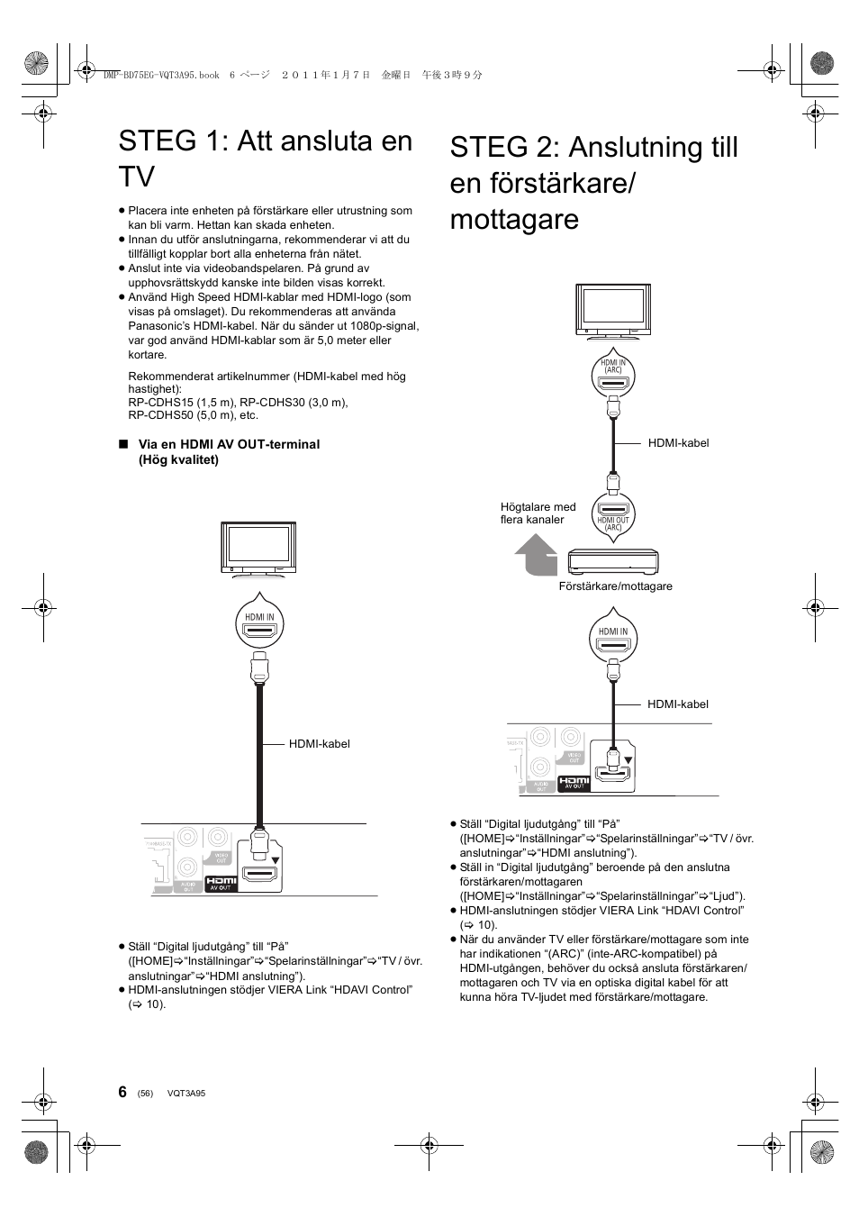 Steg 1: att ansluta en tv, Steg 2: anslutning till en förstärkare/ mottagare | Panasonic DMPBD75EG User Manual | Page 56 / 112