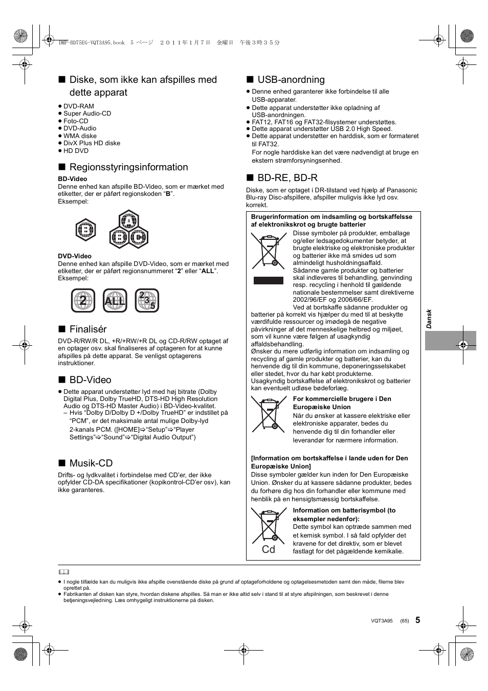 Diske, som ikke kan afspilles med dette apparat, Regionsstyringsinformation, Finalisér | Bd-video, Musik-cd, Usb-anordning, Bd-re, bd-r | Panasonic DMPBD75EG User Manual | Page 65 / 112