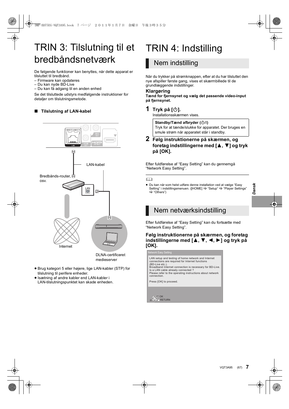 Trin 3: tilslutning til et bredbåndsnetværk, Trin 4: indstilling, Nem indstilling | Nem netværksindstilling | Panasonic DMPBD75EG User Manual | Page 67 / 112