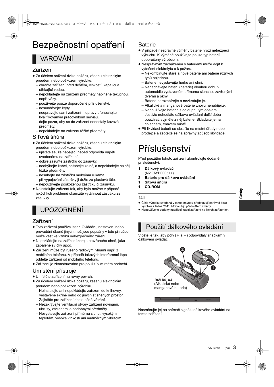 Bezpečnostní opatření, Příslušenství, Varování upozornění | Použití dálkového ovládání, Zařízení, Síťová šňůra, Umístění přístroje, Baterie | Panasonic DMPBD75EG User Manual | Page 73 / 112