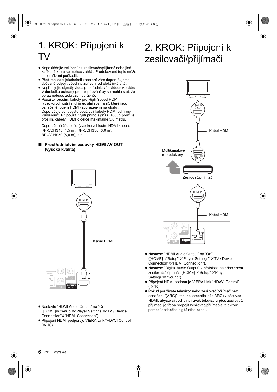 Krok: připojení k tv, Krok: připojení k zesilovači/přijímači | Panasonic DMPBD75EG User Manual | Page 76 / 112