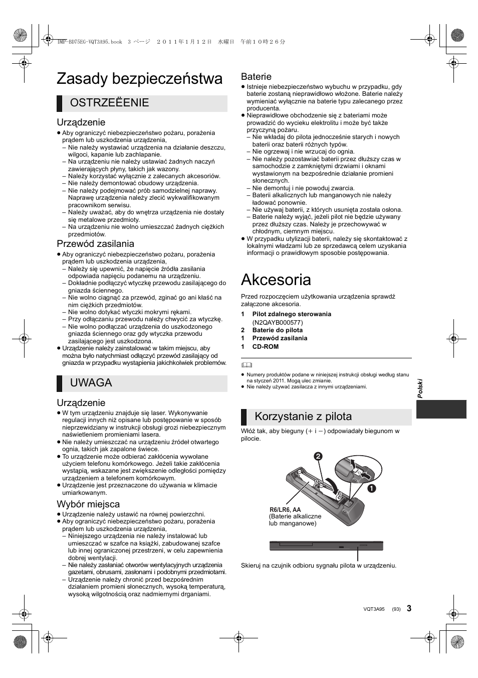Zasady bezpieczeństwa, Akcesoria, Ostrzeëenie uwaga | Korzystanie z pilota, Urządzenie, Przewód zasilania, Wybór miejsca, Baterie | Panasonic DMPBD75EG User Manual | Page 93 / 112