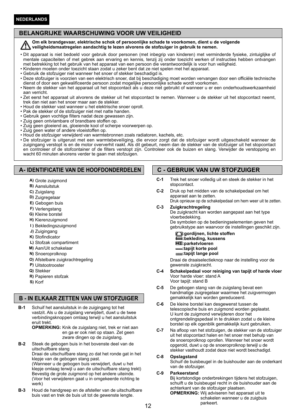 12 c - gebruik van uw stofzuiger, A- identificatie van de hoofdonderdelen, B - in elkaar zetten van uw stofzuiger | Belangrijke waarschuwing voor uw veiligheid | Panasonic MCCG881C User Manual | Page 12 / 48