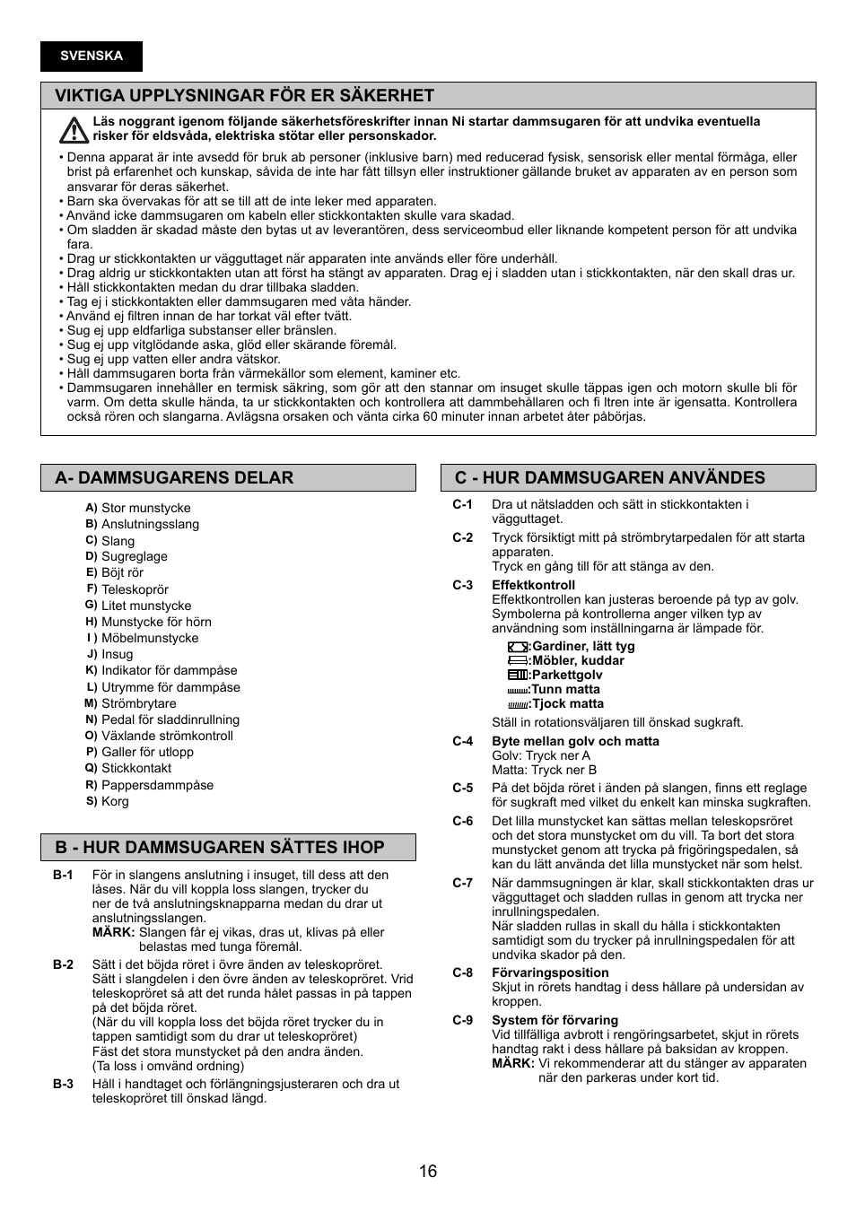 Viktiga upplysningar för er säkerhet, C - hur dammsugaren användes, A- dammsugarens delar | B - hur dammsugaren sättes ihop | Panasonic MCCG881C User Manual | Page 16 / 48