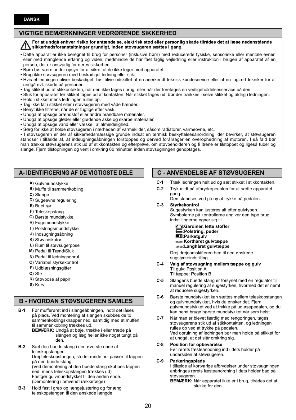 Vigtige bemærkninger vedrørende sikkerhed, C - anvendelse af støvsugeren, A- identificering af de vigtigste dele | B - hvordan støvsugeren samles | Panasonic MCCG881C User Manual | Page 20 / 48