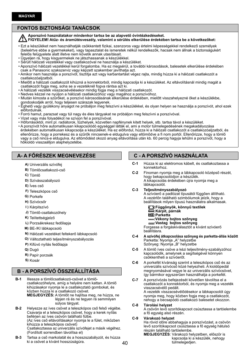 Fontos biztonsági tanácsok, C - a porszívó használata, A- a főrészek megnevezése | B - a porszívó összeállítása | Panasonic MCCG881C User Manual | Page 40 / 48