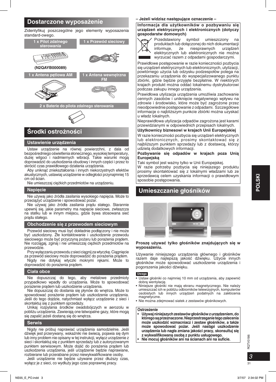 Umieszczanie g∏oêników, Ârodki ostro˝noêci, Dostarczone wyposa˝enie | Polski | Panasonic SCNS55 User Manual | Page 31 / 58