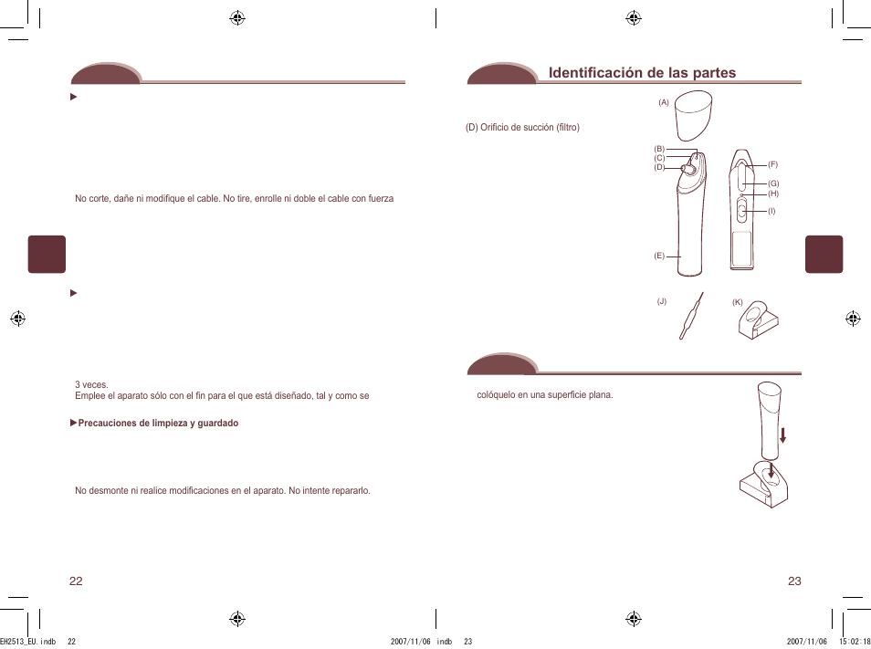 Instrucciones de seguridad, Identiﬁ cación de las partes, Carga del limpiador de poros | Panasonic EH2513 User Manual | Page 12 / 67