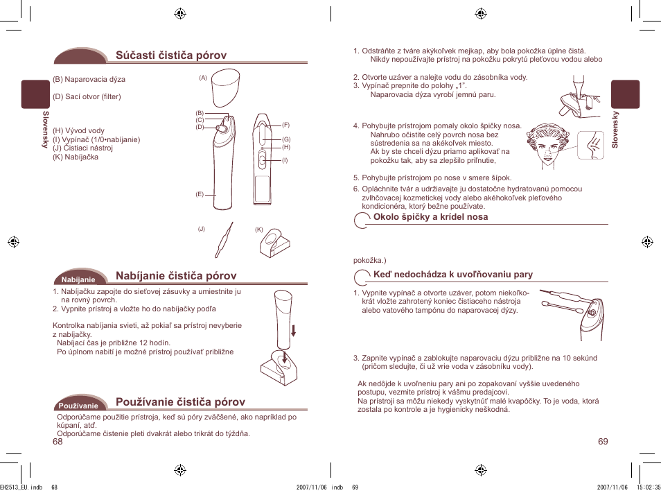 Súčasti čističa pórov, Nabíjanie čističa pórov, Používanie čističa pórov | Panasonic EH2513 User Manual | Page 35 / 67