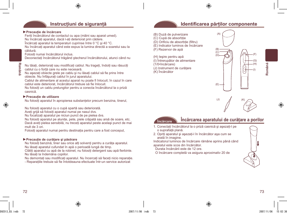 Instrucţiuni de siguranţă, Identiﬁ carea părţilor componente, Încărcarea aparatului de curăţare a porilor | Panasonic EH2513 User Manual | Page 37 / 67