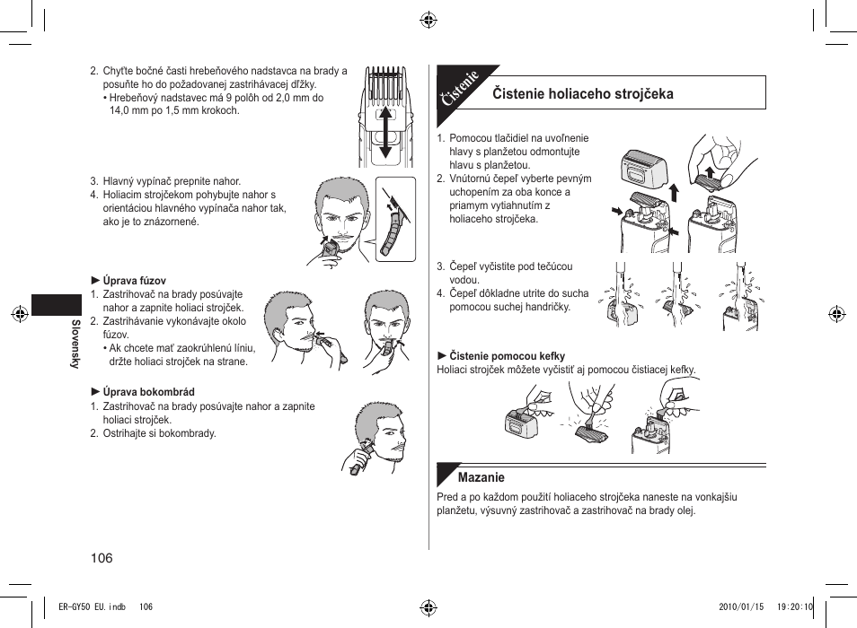 Čistenie, Čistenie holiaceho strojčeka | Panasonic ERGY30 User Manual | Page 106 / 136