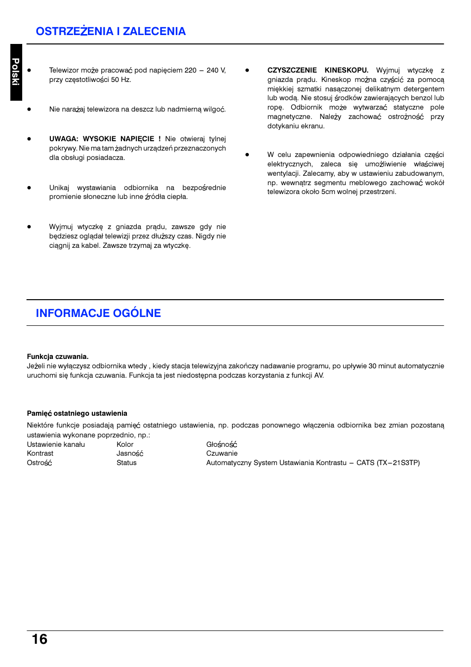 Ostrzezenia i zalecenia, Informacje ogolne, Funkcja czuwania | Pamipc ostatniego ustawienia | Panasonic TX21S3TP User Manual | Page 16 / 40