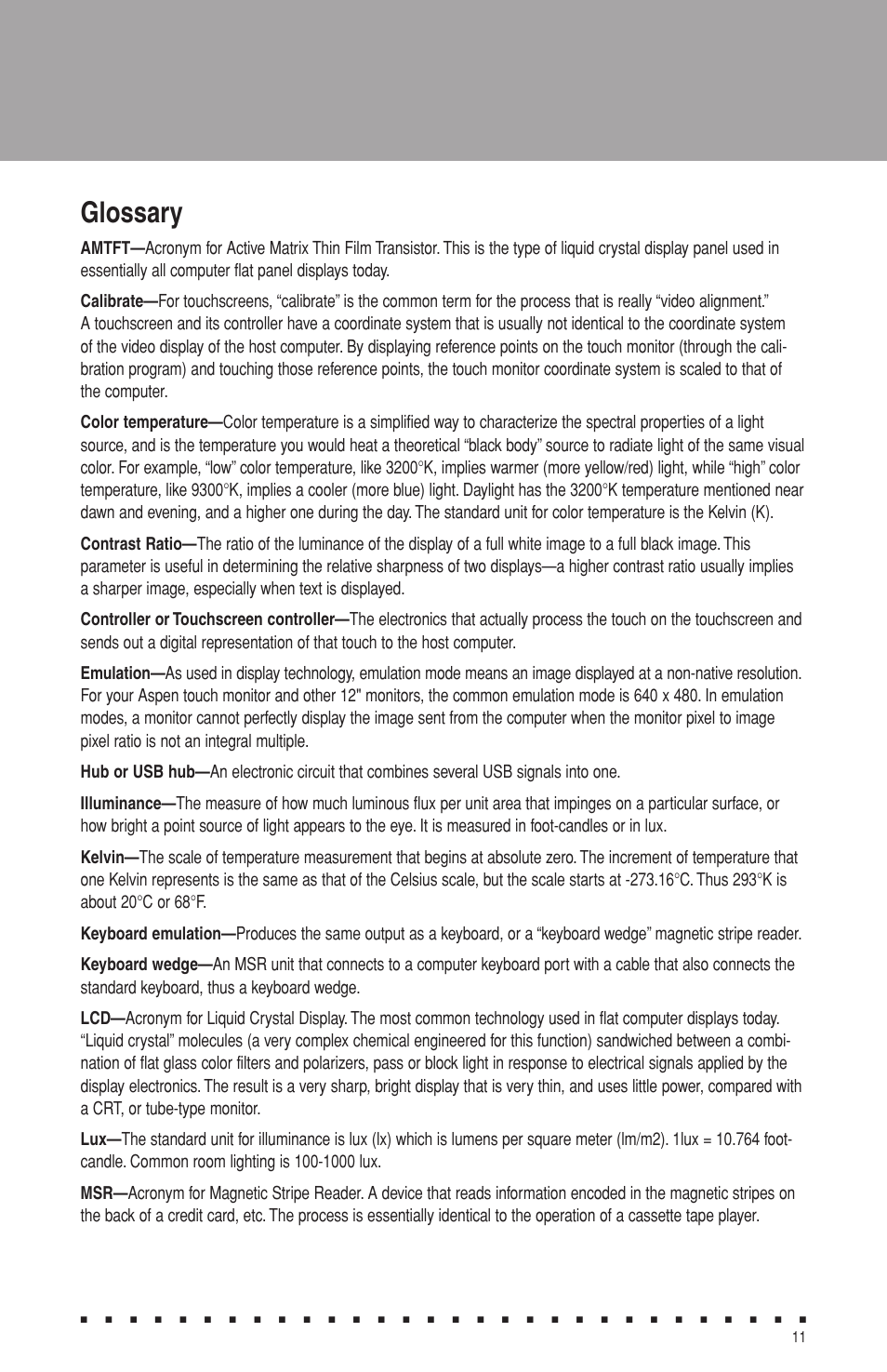 Glossary | Aspen Touch Solutions ATM-123R Series User Manual | Page 13 / 16