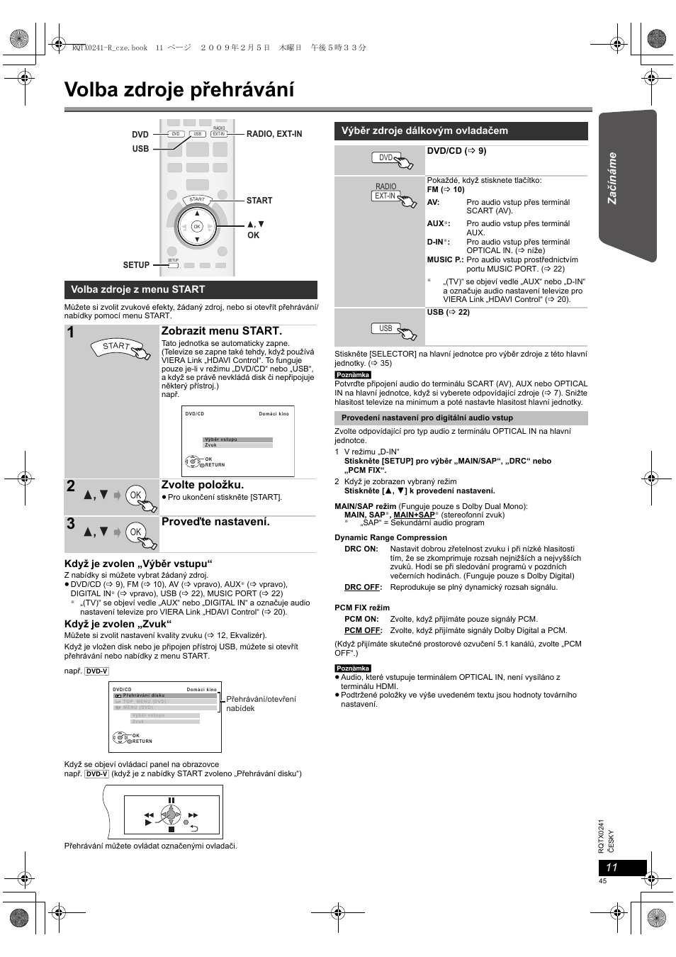 Volba zdroje přehrávání, Zobrazit menu start, Zvolte položku | Proveďte nastavení | Panasonic SCPT170 User Manual | Page 45 / 104