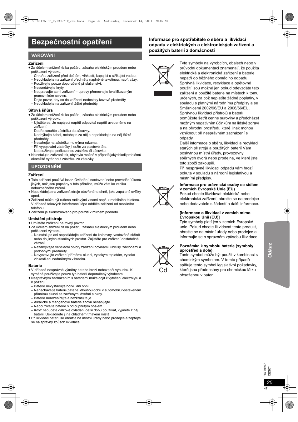 Bezpečnostní opatření | Panasonic SCXH175EP User Manual | Page 47 / 94