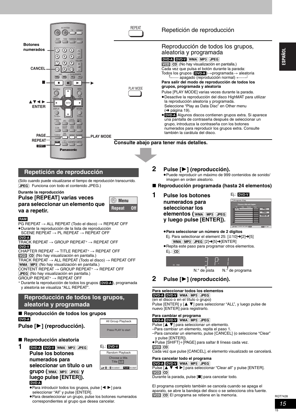 Pulse [ 1 ] (reproducción), Yluego pulse [enter]), Y luego pulse [enter]) | Consulte abajo para tener más detalles, Reproducción de todos los grupos, Reproducción aleatoria, Reproducción programada (hasta 24 elementos), Menu repeat off | Panasonic SCHT870 User Manual | Page 15 / 104