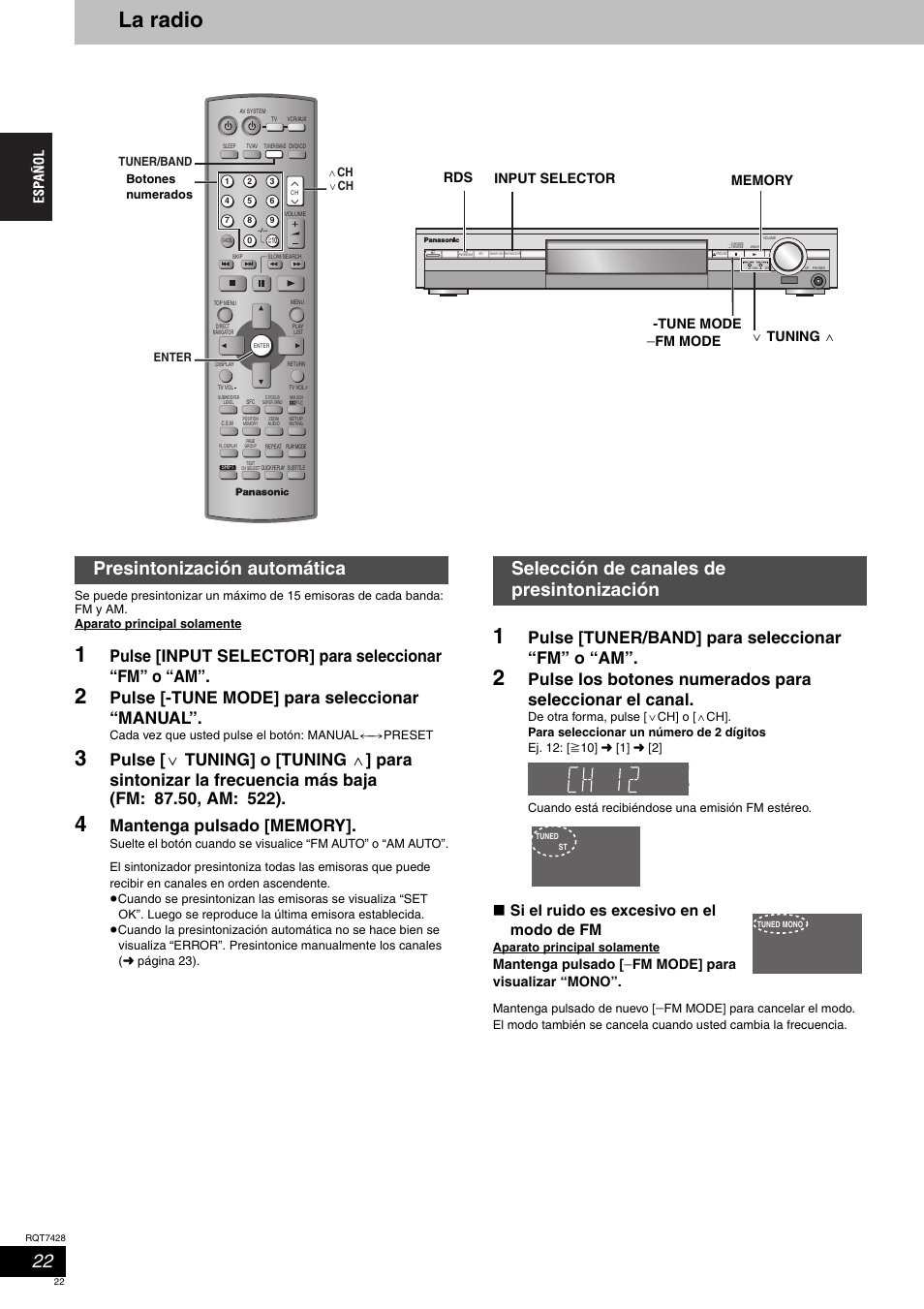 La radio, Pulse [input selector] para seleccionar “fm” o “am, Pulse [-tune mode] para seleccionar “manual | Pulse [tuner/band] para seleccionar “fm” o “am, Si el ruido es excesivo en el modo de fm, Mantenga pulsado, Fm mode] para visualizar “mono, Fm mode input selector rds | Panasonic SCHT870 User Manual | Page 22 / 104