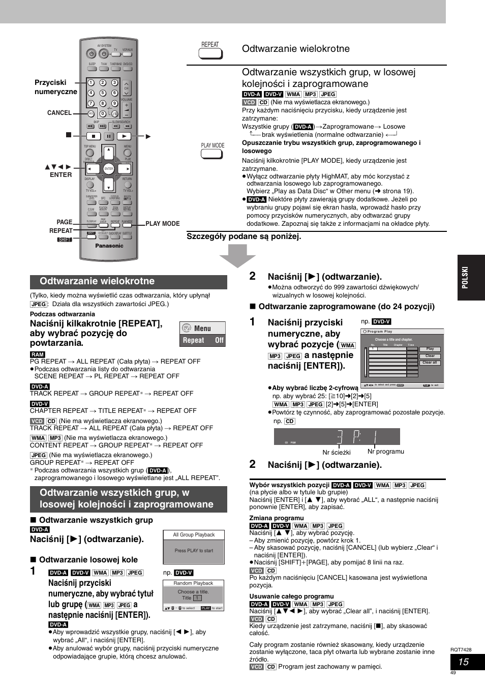 Naciśnij [ 1 ] (odtwarzanie), Anastępnie naciśnij [enter]), Naciśnij przyciski numeryczne, aby wybrać pozycje | A następnie naciśnij [enter]), Szczegóły podane są poniżej, Odtwarzanie wszystkich grup, Odtwarzanie losowej kole, Odtwarzanie zaprogramowane (do 24 pozycji), Przyciski numeryczne, Menu repeat off | Panasonic SCHT870 User Manual | Page 49 / 104