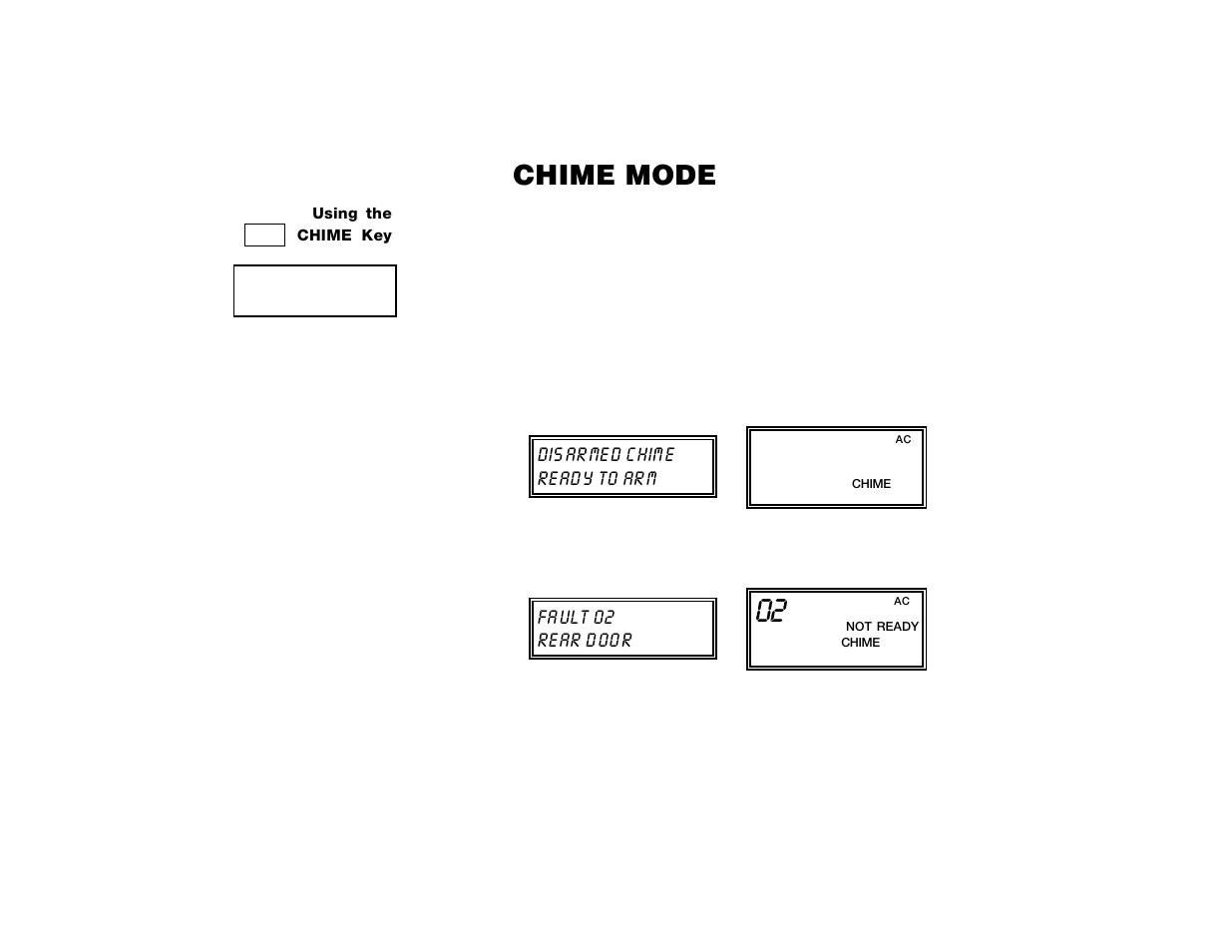 Chime mode, Dis ar me d c him e re ad y to ar m, Fa ult 02 re ar d oo r | ADT Security Services Safewatch Pro 2000 User Manual | Page 20 / 48