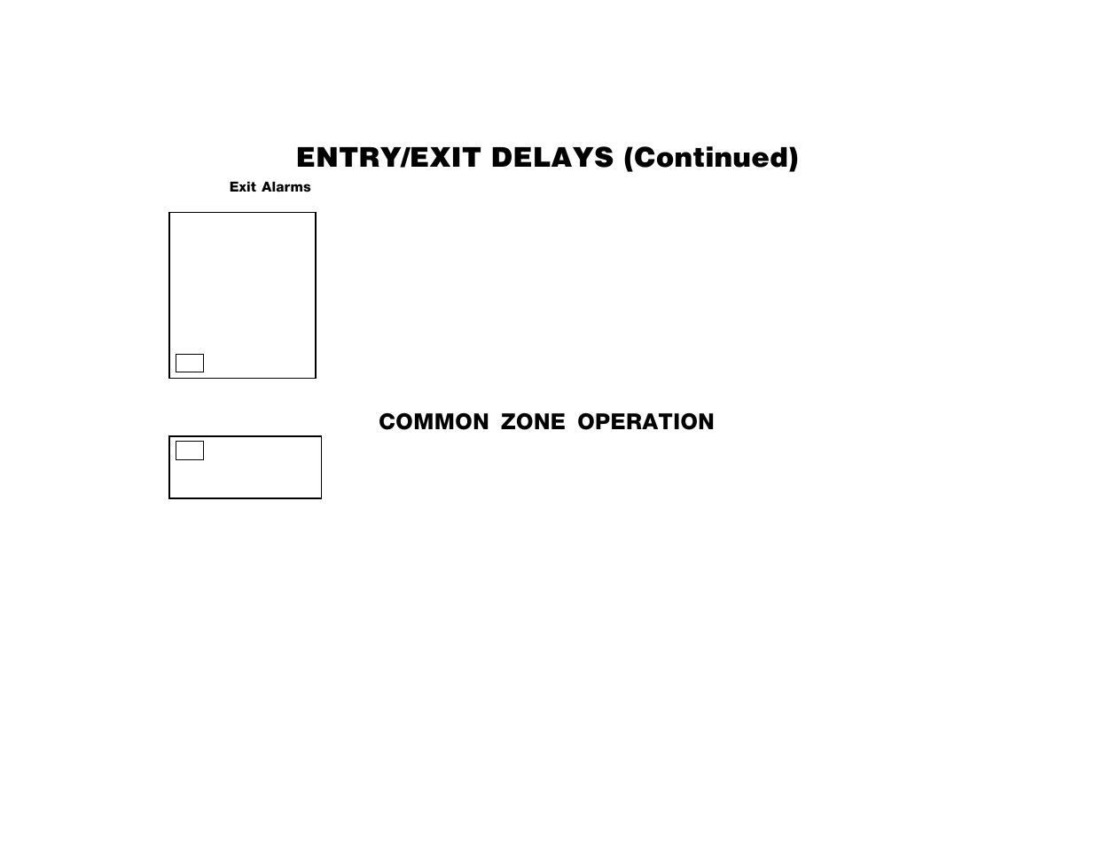 Entry/exit delays (continued), Common zone operation | ADT Security Services Safewatch Pro 2000 User Manual | Page 8 / 48