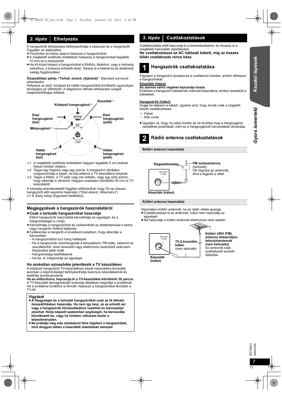 Ke zd et i lépé sek gyors ismertet ő, Lépés elhelyezés, Lépés csatlakoztatások | Hangszórók csatlakoztatása, Rádió antenna csatlakoztatások | Panasonic SCXH155EP User Manual | Page 73 / 90