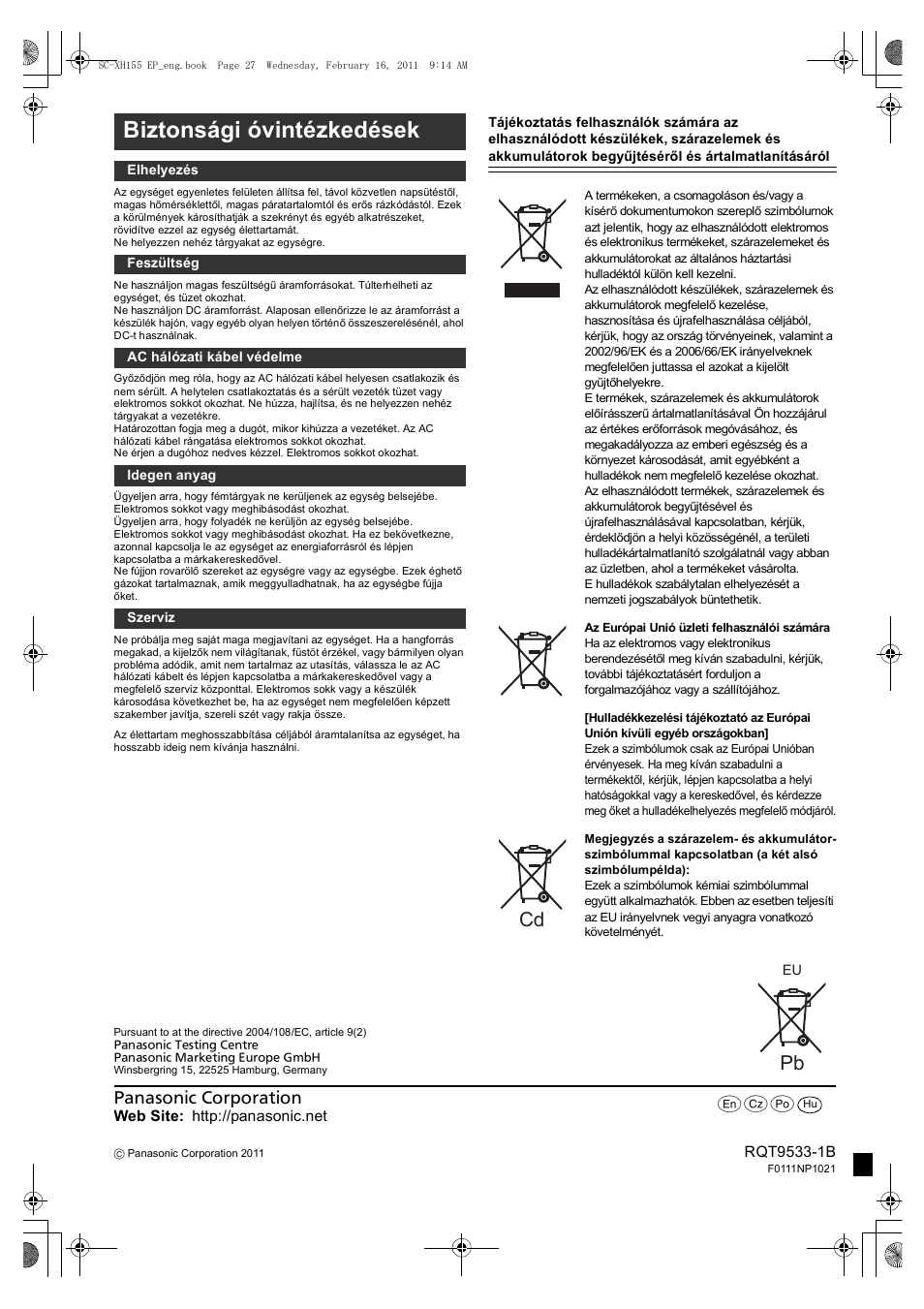 Biztonsági óvintézkedések | Panasonic SCXH155EP User Manual | Page 90 / 90