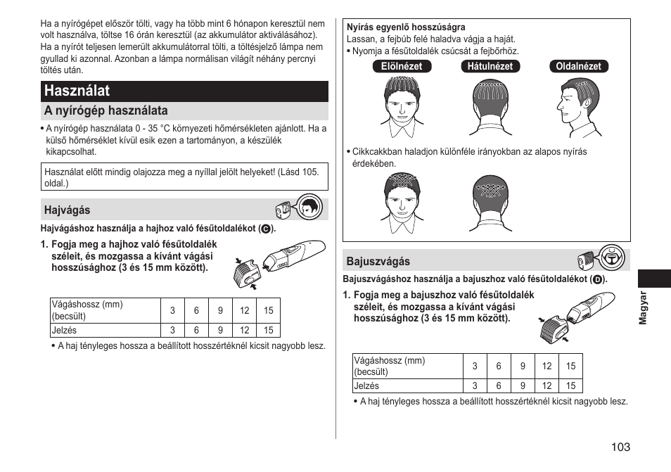 Használat, A nyírógép használata | Panasonic ERGY10 User Manual | Page 103 / 124