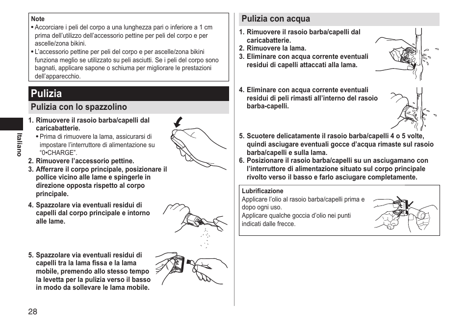 Pulizia, Pulizia con lo spazzolino, Pulizia con acqua | Panasonic ERGY10 User Manual | Page 28 / 124