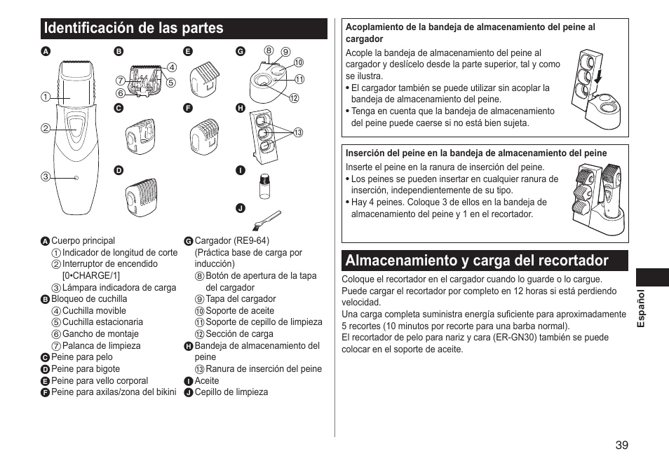 Identificación de las partes, Almacenamiento y carga del recortador | Panasonic ERGY10 User Manual | Page 39 / 124