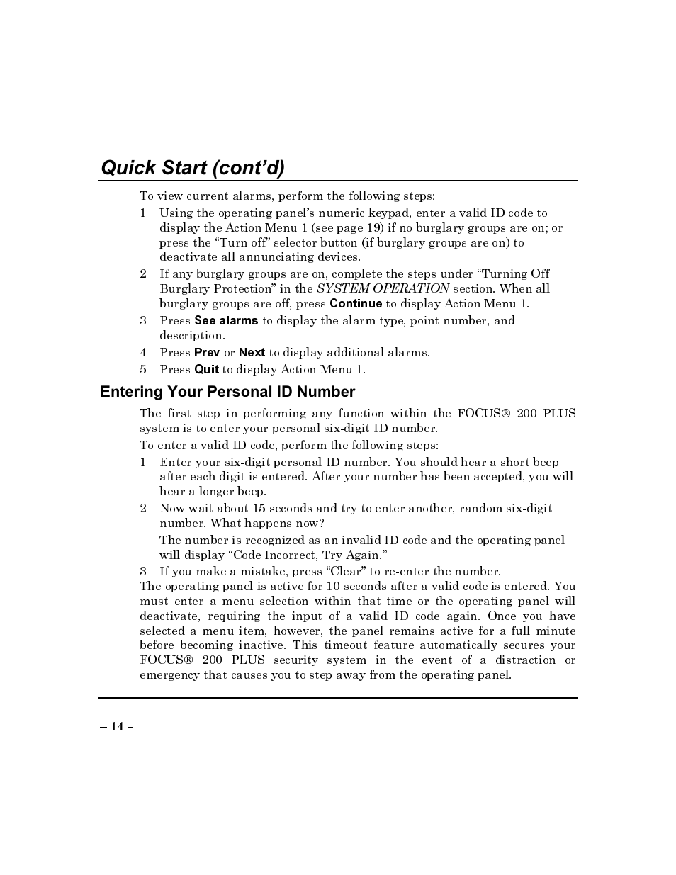 Entering your personal id number, Quick start (cont’d) | ADT Security Services Commercial Fire & Burglary Alarm System FOCUS 200 PLUS User Manual | Page 14 / 88