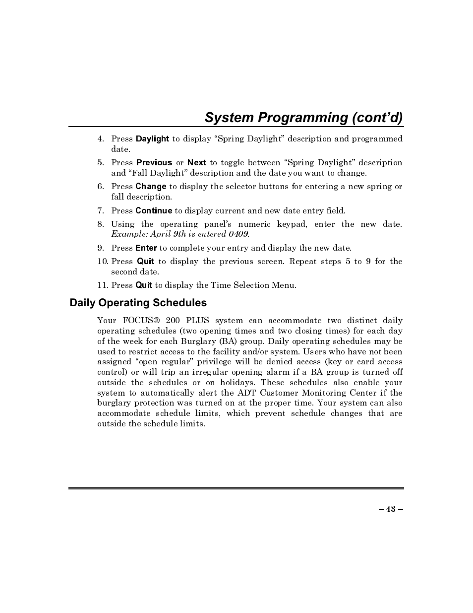 Daily operating schedules, System programming (cont’d) | ADT Security Services Commercial Fire & Burglary Alarm System FOCUS 200 PLUS User Manual | Page 43 / 88