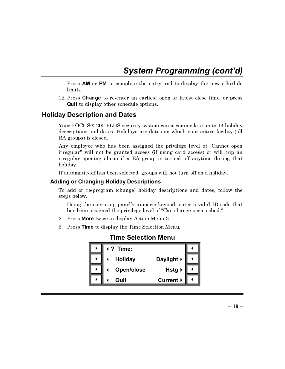 Holiday description and dates, Time selection menu, System programming (cont’d) | ADT Security Services Commercial Fire & Burglary Alarm System FOCUS 200 PLUS User Manual | Page 49 / 88