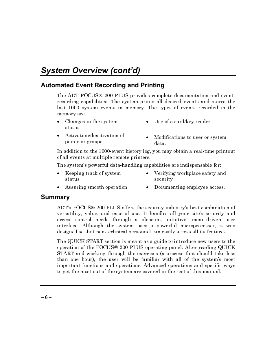 Automated event recording and printing, Summary, System overview (cont’d) | ADT Security Services Commercial Fire & Burglary Alarm System FOCUS 200 PLUS User Manual | Page 6 / 88