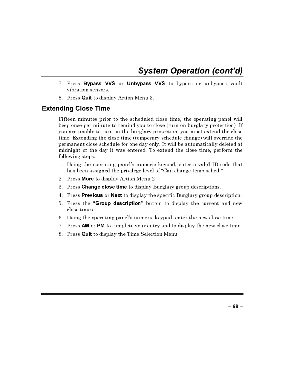 Extending close time, System operation (cont’d) | ADT Security Services Commercial Fire & Burglary Alarm System FOCUS 200 PLUS User Manual | Page 69 / 88