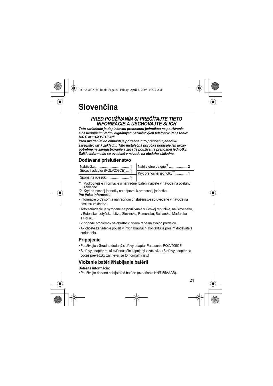 Slovenčina, Dodávané príslušenstvo, Pripojenie | Vloženie batérií/nabíjanie batérií | Panasonic KXTGA830FX User Manual | Page 21 / 36