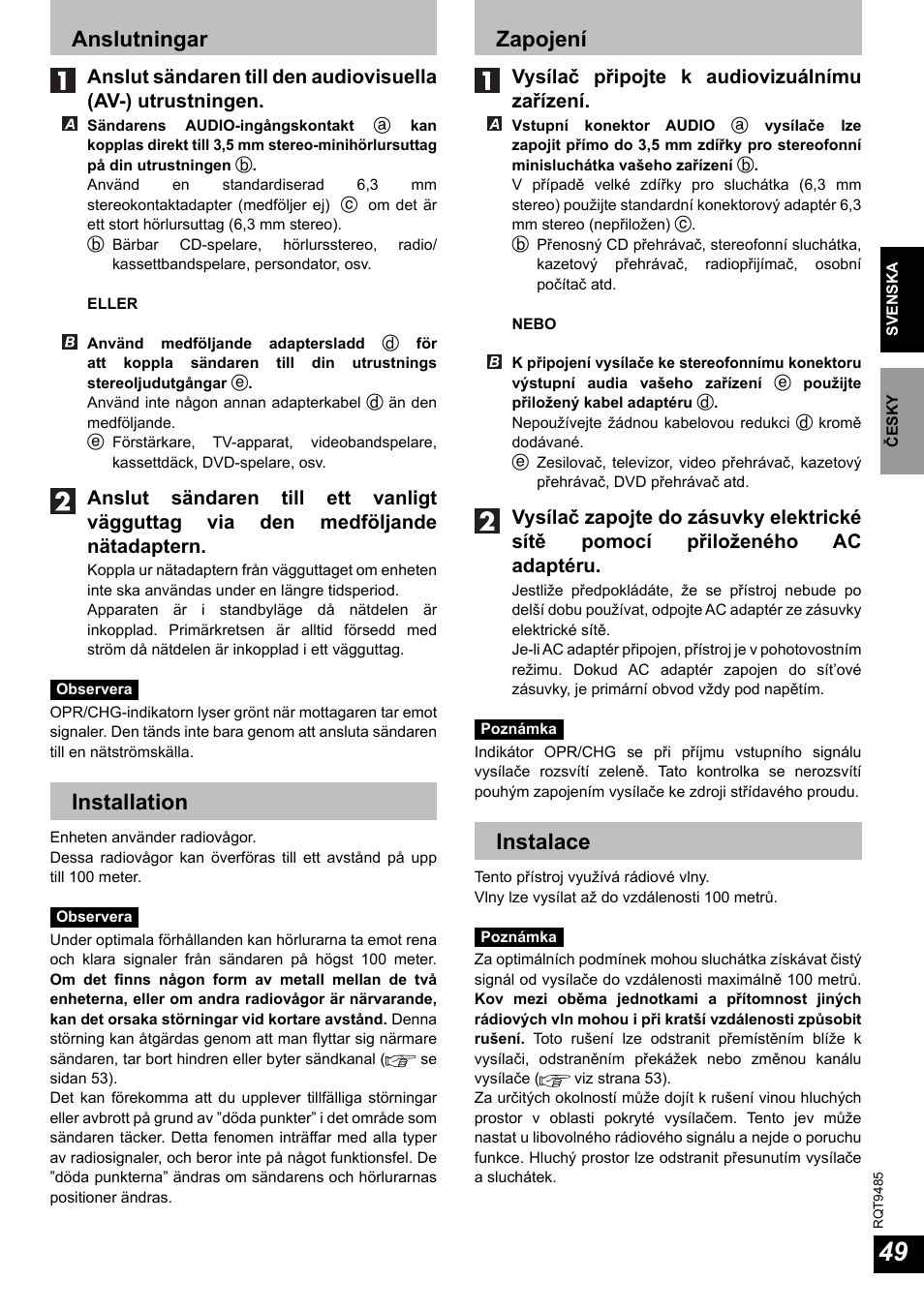 Anslutningar, Installation, Zapojení | Instalace, Vysílač připojte k audiovizuálnímu zařízení | Panasonic RPWF950 User Manual | Page 49 / 96