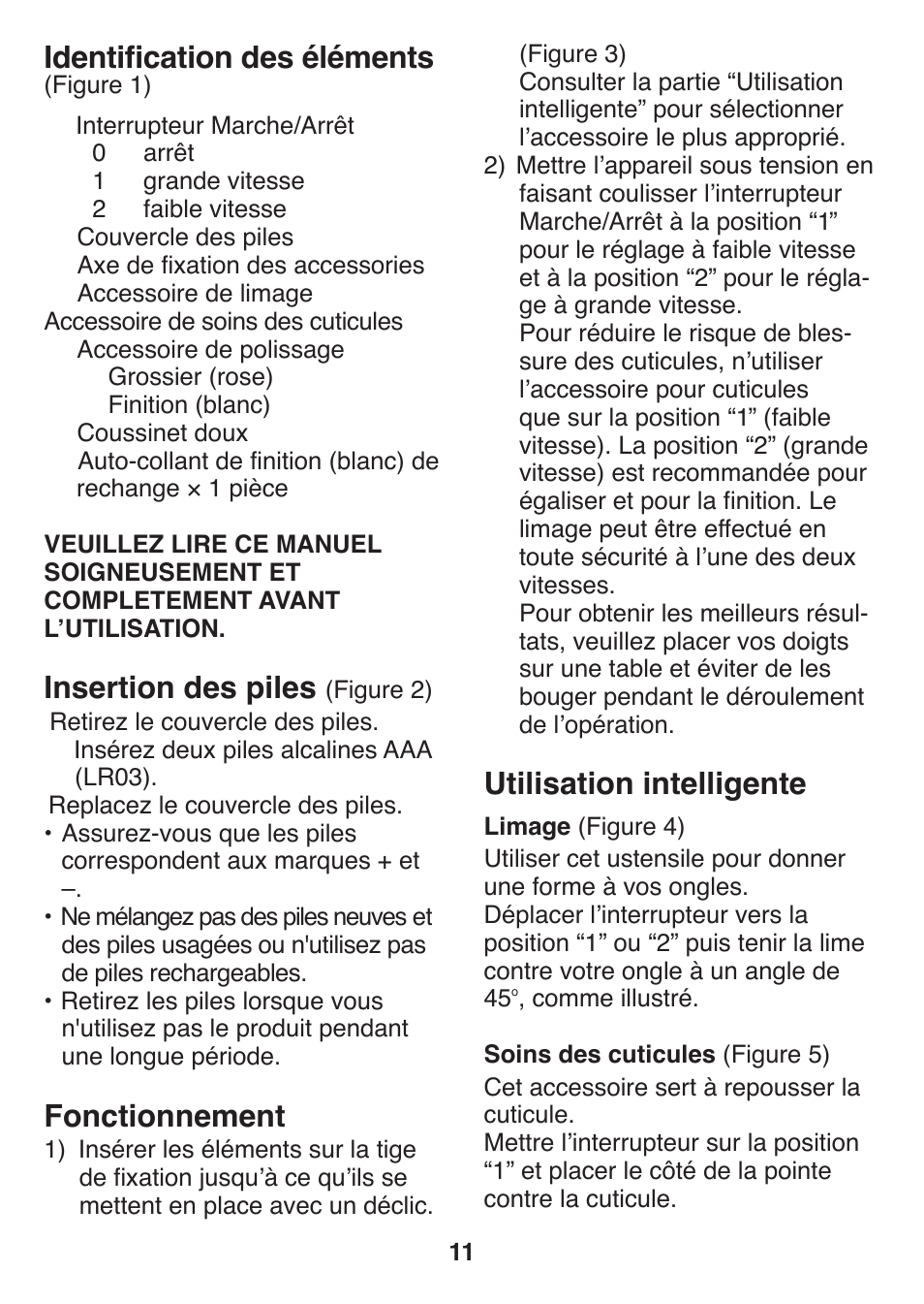 Utilisation intelligente, Identification des éléments, Insertion des piles | Fonctionnement | Panasonic ES2401 User Manual | Page 11 / 64