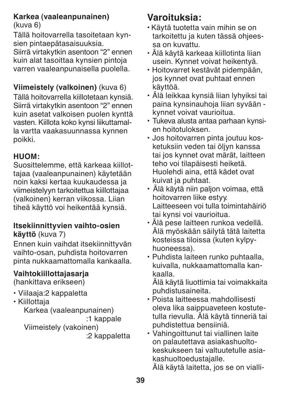 Varoituksia | Panasonic ES2401 User Manual | Page 39 / 64