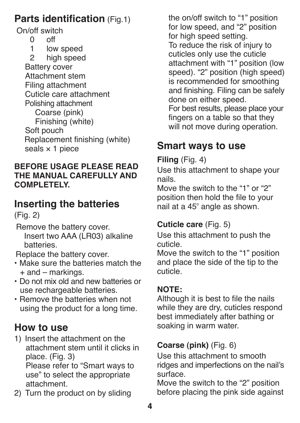 Smart ways to use, Parts identification, Inserting the batteries | How to use | Panasonic ES2401 User Manual | Page 4 / 64