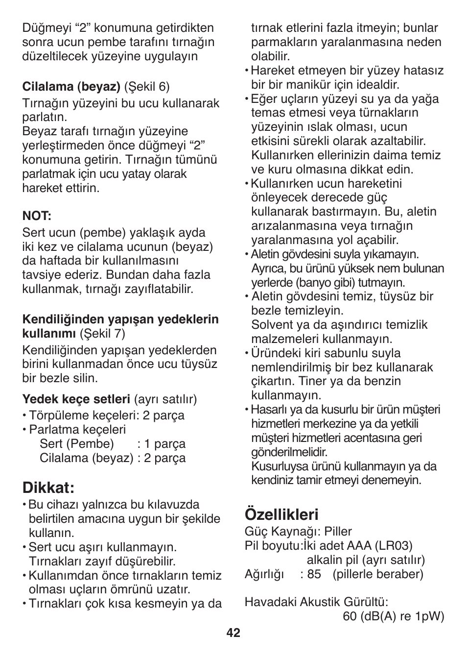 Dikkat, Özellikleri | Panasonic ES2401 User Manual | Page 42 / 64