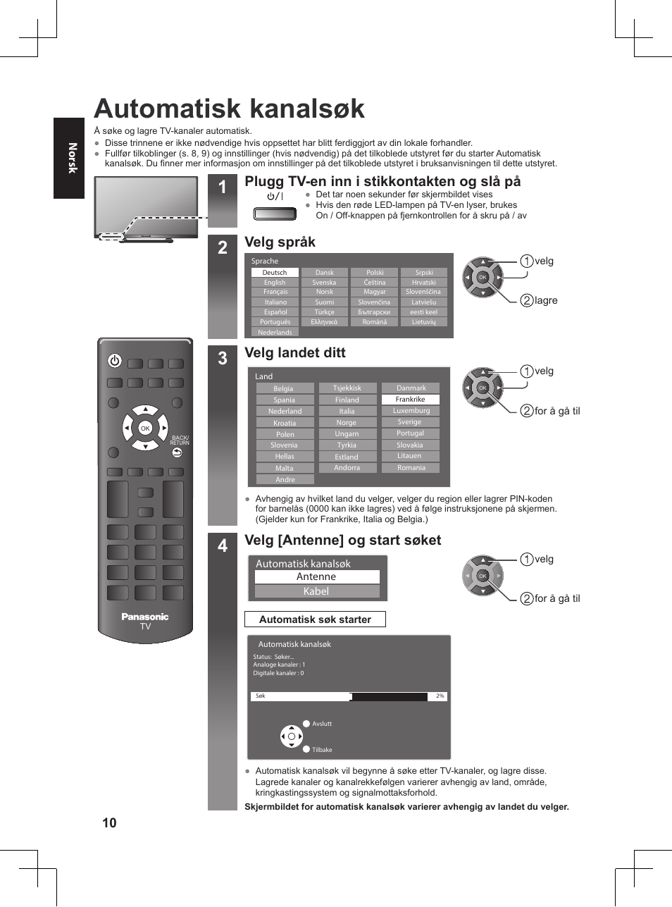 Automatisk kanalsøk, Plugg tv-en inn i stikkontakten og slå på, Velg språk | Velg landet ditt, Velg [antenne] og start søket, Norsk | Panasonic TX32A400E User Manual | Page 212 / 302