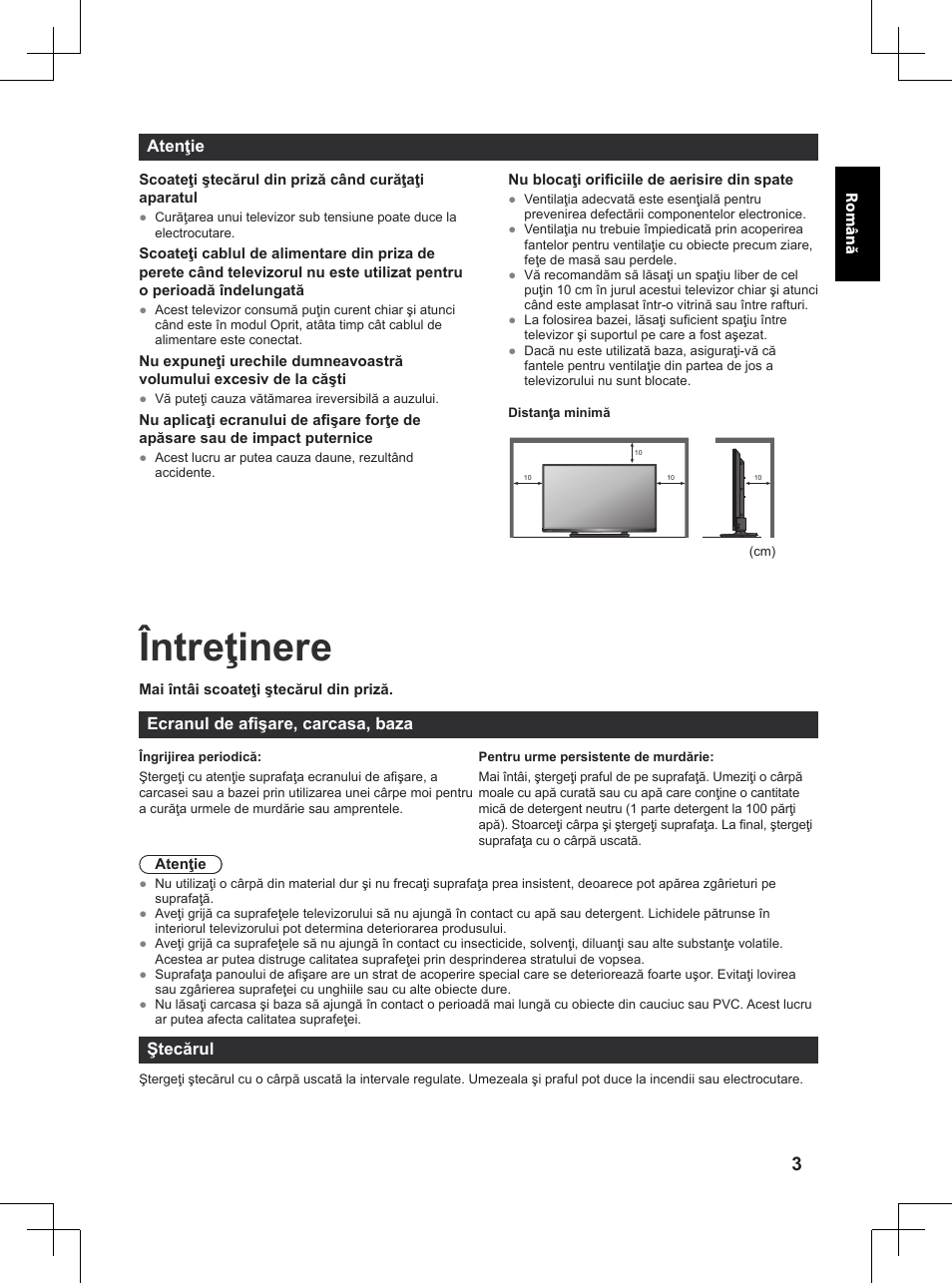 Întreţinere, Atenţie, Ecranul de afişare, carcasa, baza | Ştecărul | Panasonic TX32A400E User Manual | Page 245 / 302